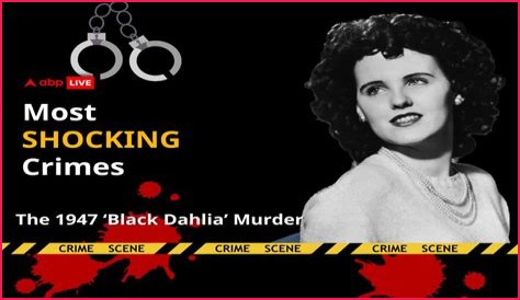 Unveiling the Mystery: Black Dahlia Crime Pictures and Their Lasting Impact